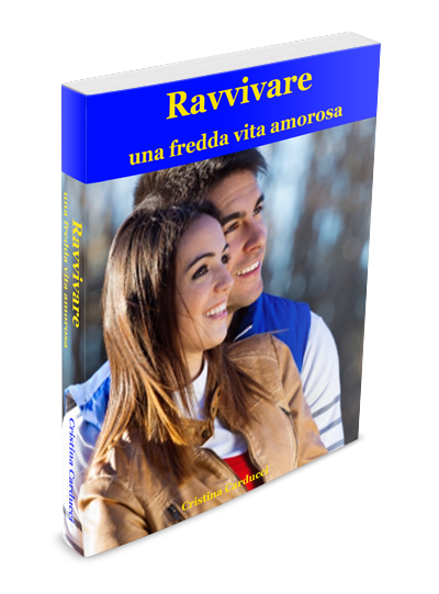 Ravvivare una fredda vita amorosa